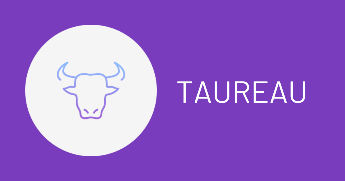 Votre Horoscope Du Jour Taureau ASTROCLAIR